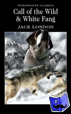 London, Jack - Call of the Wild & White Fang