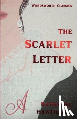 Hawthorne, Nathaniel - The Scarlet Letter