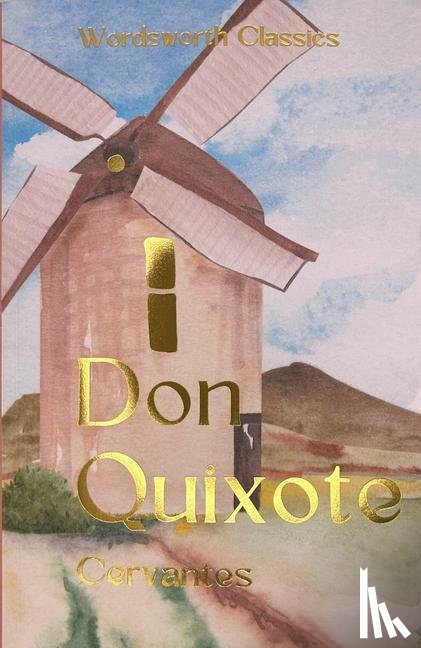 Cervantes, Miguel de - Don Quixote