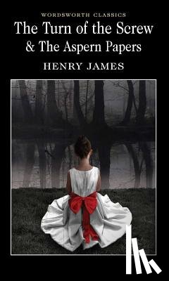 James, Henry - The Turn of the Screw & The Aspern Papers