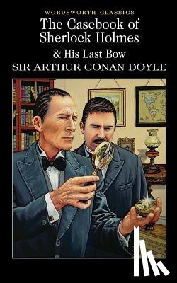 Doyle, Sir Arthur Conan - The Casebook of Sherlock Holmes & His Last Bow