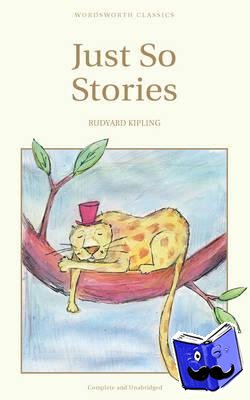 Kipling, Rudyard - Just So Stories