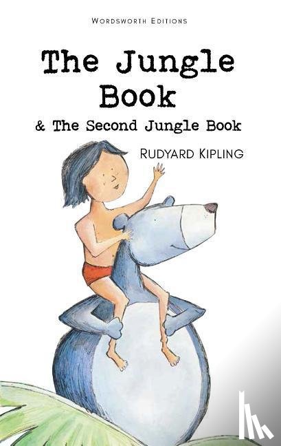 Kipling, Rudyard - The Jungle Book & The Second Jungle Book