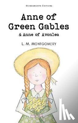 Montgomery, Lucy Maud, OBE - Anne of Green Gables & Anne of Avonlea