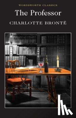 Bronte, Charlotte - The Professor