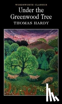Hardy, Thomas - Under the Greenwood Tree