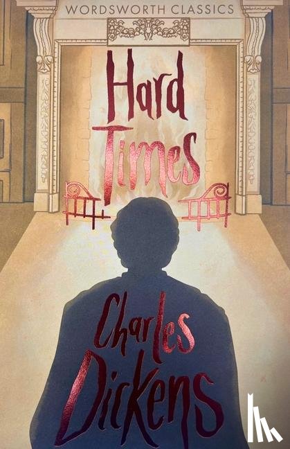 Dickens, Charles - Hard Times