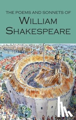 Shakespeare, William - The Poems and Sonnets of William Shakespeare