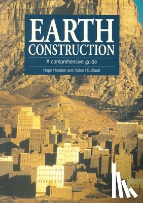 Houben, Hugo, Guillard, Hubert - Earth Construction