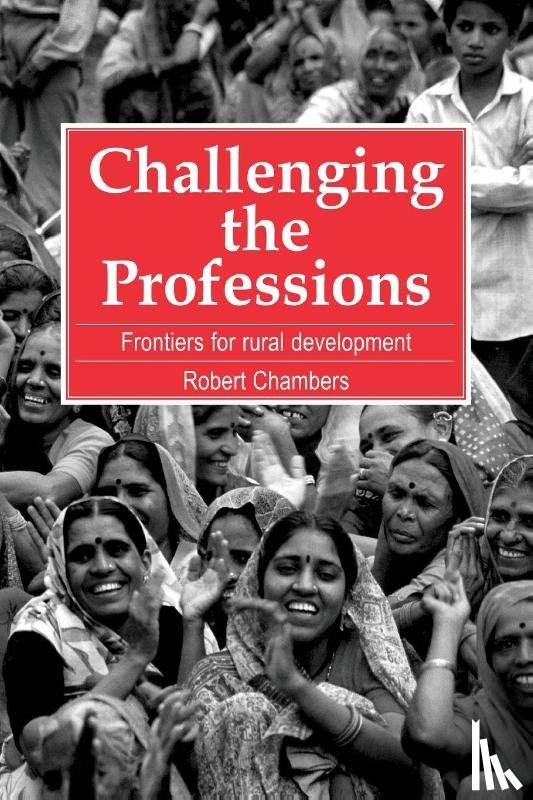 Chambers, Professor Robert (Fellow - Challenging the Professions