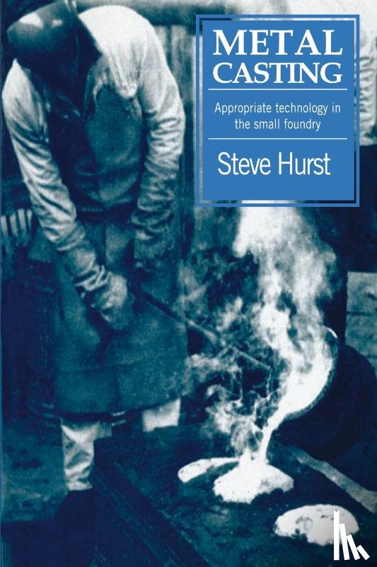 Hurst, Steve - Metal Casting