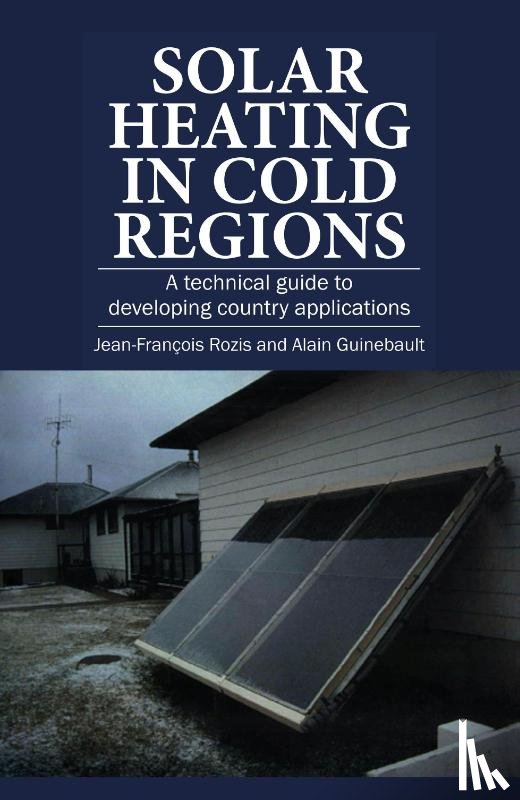 Rozis, Jean-Francois - Solar Heating in Cold Regions