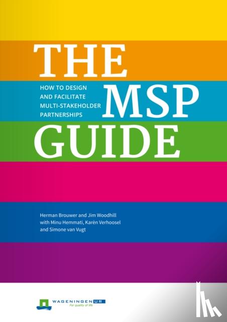 Brouwer, Herman, Woodhill, Jim - The MSP Guide