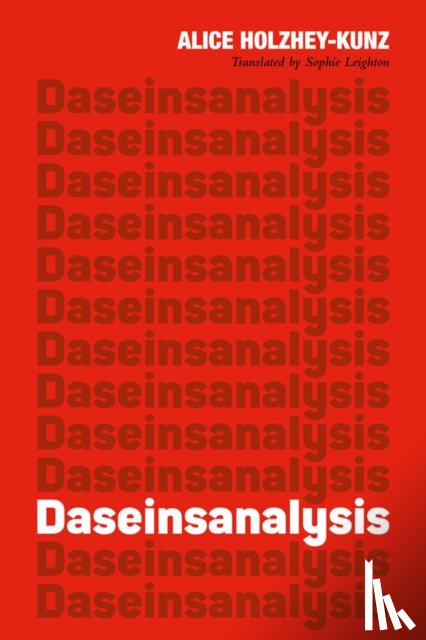 Holzhey-Kunz, Alice - Daseinsanalysis
