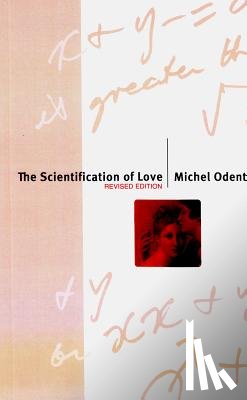 Odent, Michel - The Scientification of Love
