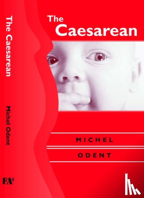 Odent, Michel - The Caesarean