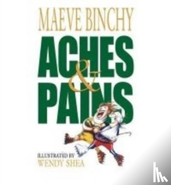 Binchy, Maeve - Aches and Pains