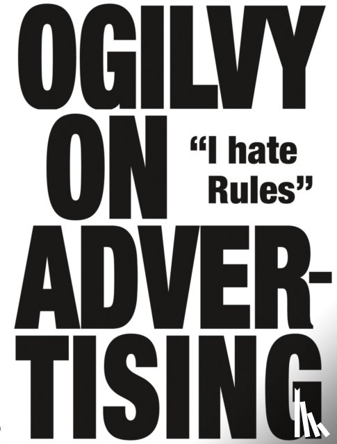 Ogilvy, David - Ogilvy on Advertising