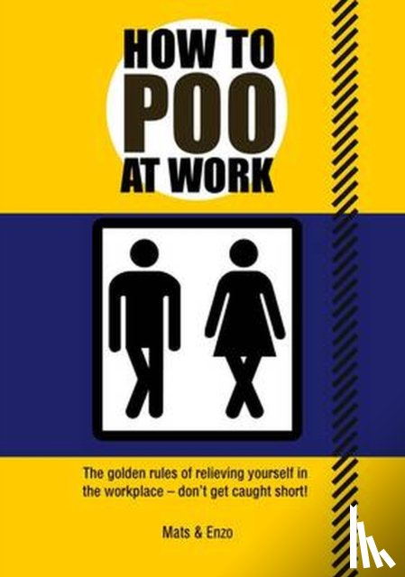 Enzo, Mats and - How to Poo at Work