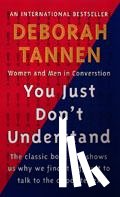 Tannen, Deborah - You Just Don't Understand