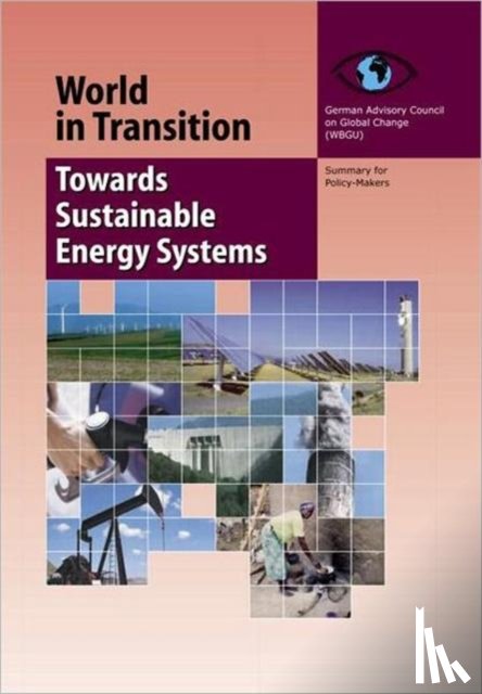 (Wbgu), German Advisory Council On Global Change - World in Transition 3