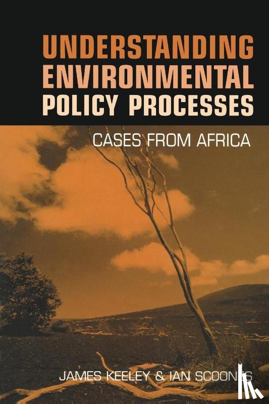 Keeley, James - Understanding Environmental Policy Processes
