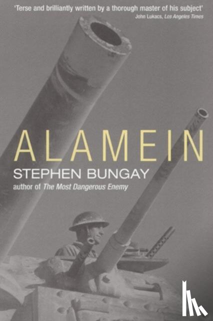 Bungay, Stephen - Alamein
