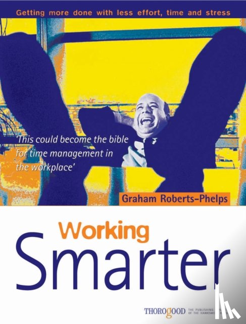 Roberts-Phelps, Graham - Working Smarter