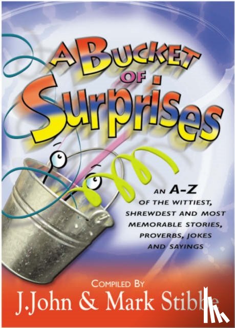 John, J., Stibbe, Reverend Mark - A Bucket of Surprises