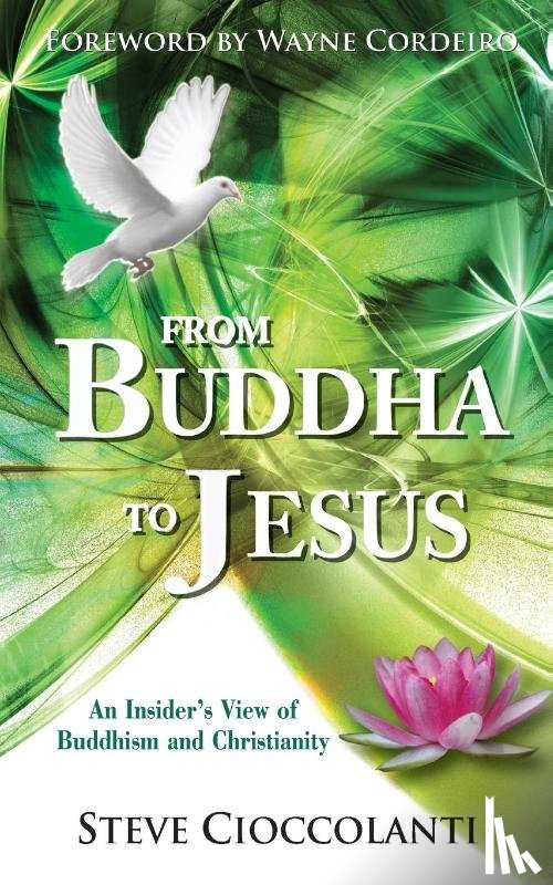 Cioccolanti, Steve - From Buddha to Jesus