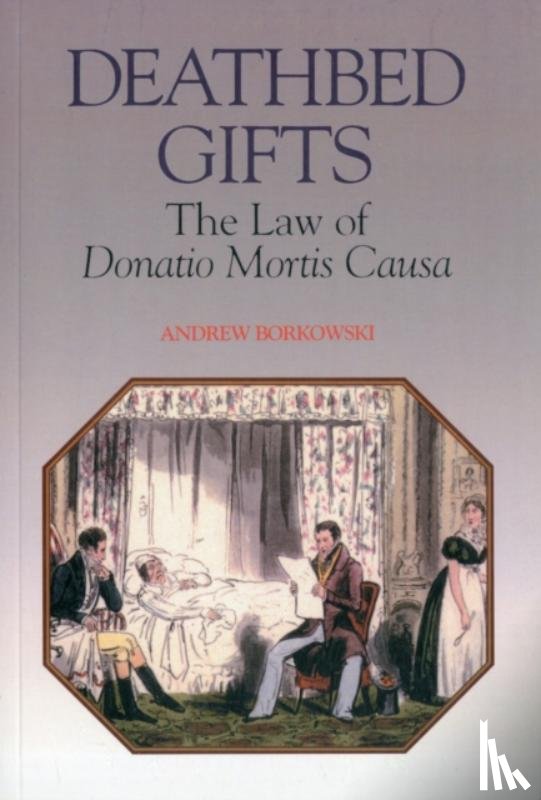 Borkowski, Andrew (Reader in Law - Deathbed Gifts