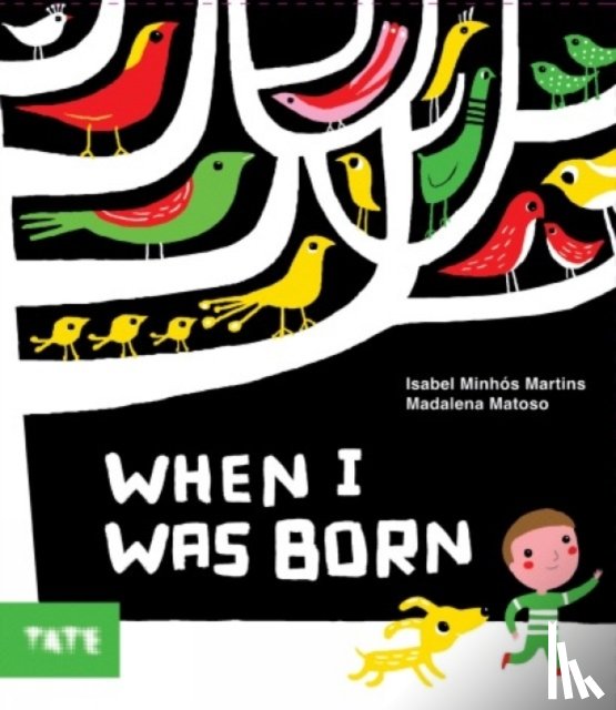 Martins, Isabel Minhos - When I Was Born