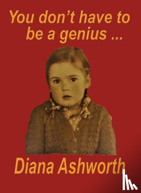 Ashworth, Diana - You don't have to be a genius