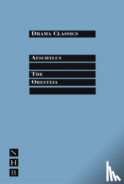 Aeschylus - The Oresteia