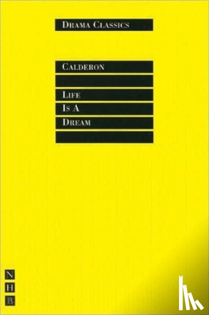 Calderon, Pedro - Life is a Dream