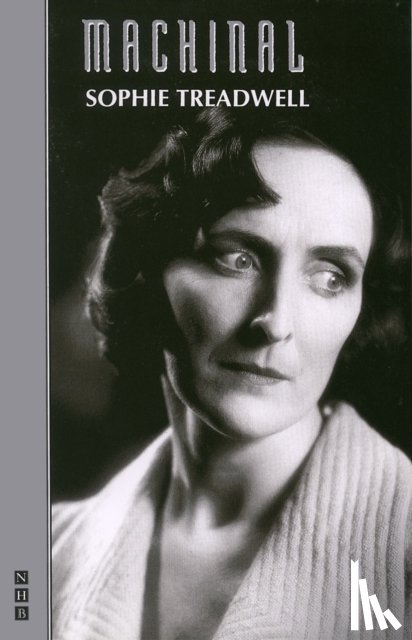 Treadwell, Sophie - Machinal