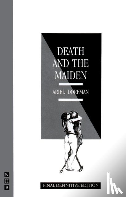 Dorfman, Ariel - Death and the Maiden