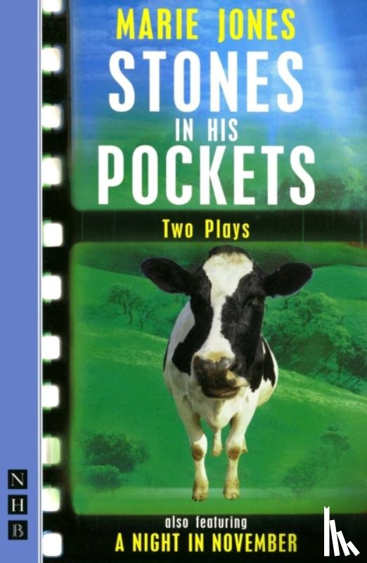 Jones, Marie - Stones in His Pockets & A Night in November: Two Plays