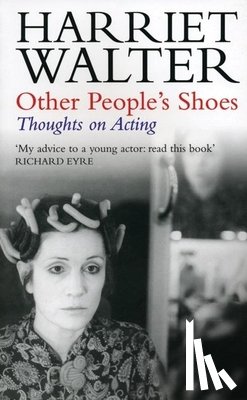 Walter, Harriet - Other People's Shoes