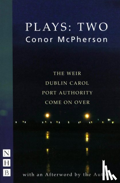 McPherson, Conor - Conor McPherson Plays: Two