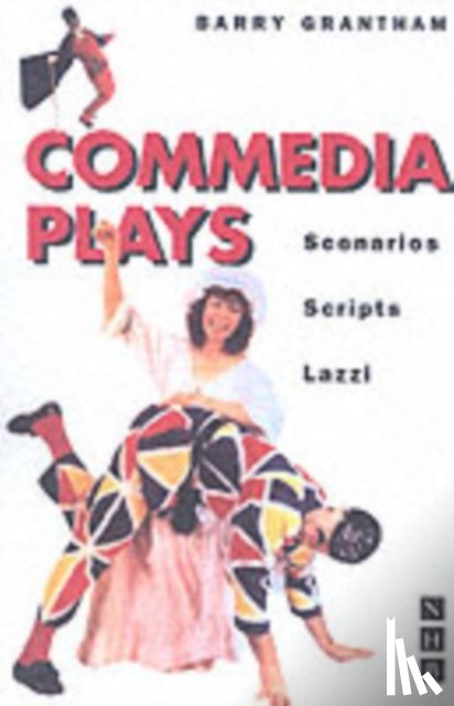 Grantham, Barry - Commedia Plays