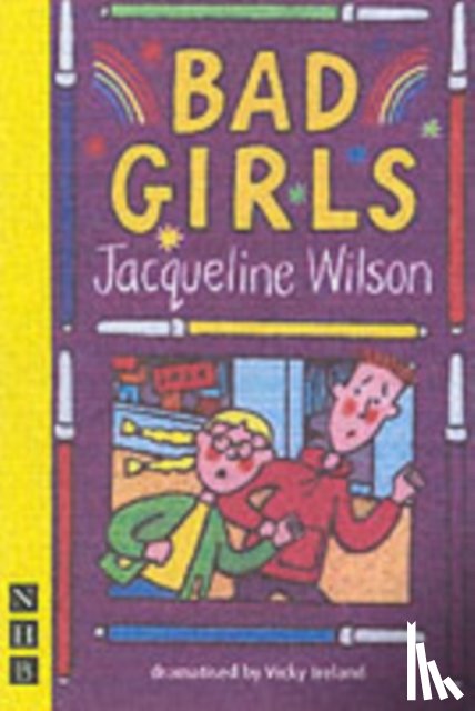 Wilson, Jacqueline - Bad Girls