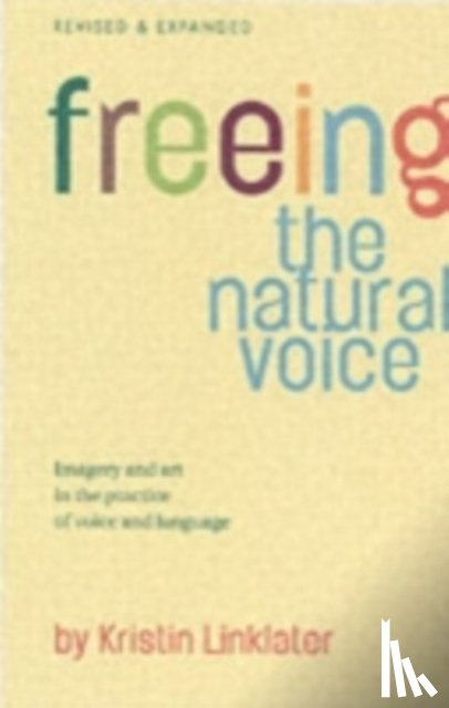 Linklater, Kristin - Freeing the Natural Voice