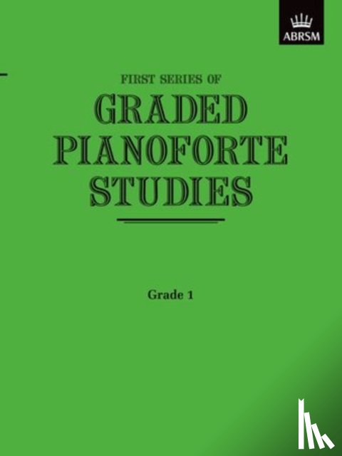 ABRSM - Graded Pianoforte Studies, First Series