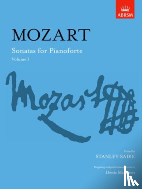 Stanley Sadie, Denis Matthews - Sonatas for Pianoforte Volume 1