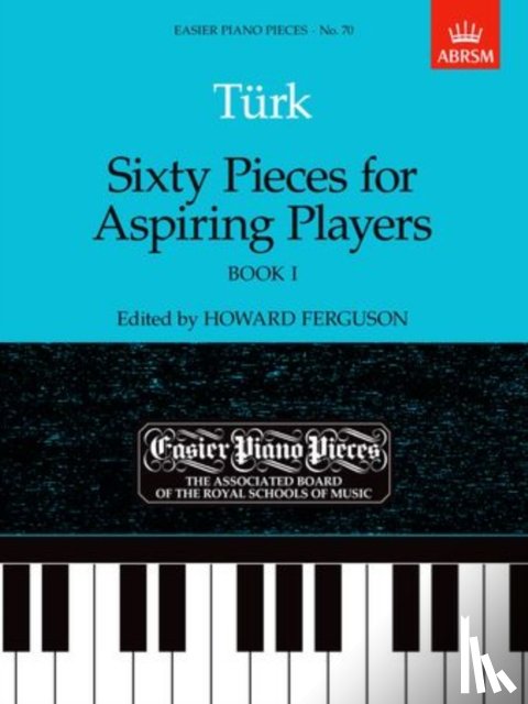 Howard Ferguson - Sixty Pieces for Aspiring Players Book 1