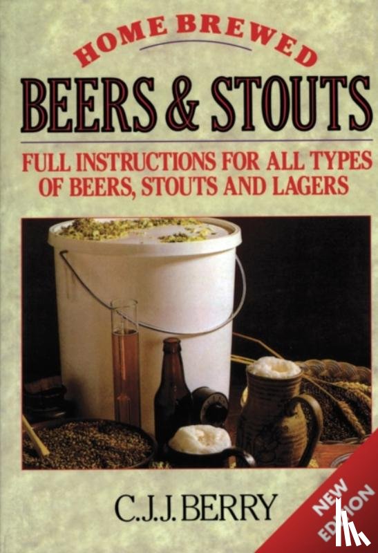 Berry, C. J. J., Elkins, Roy - Home Brewed Beers and Stouts