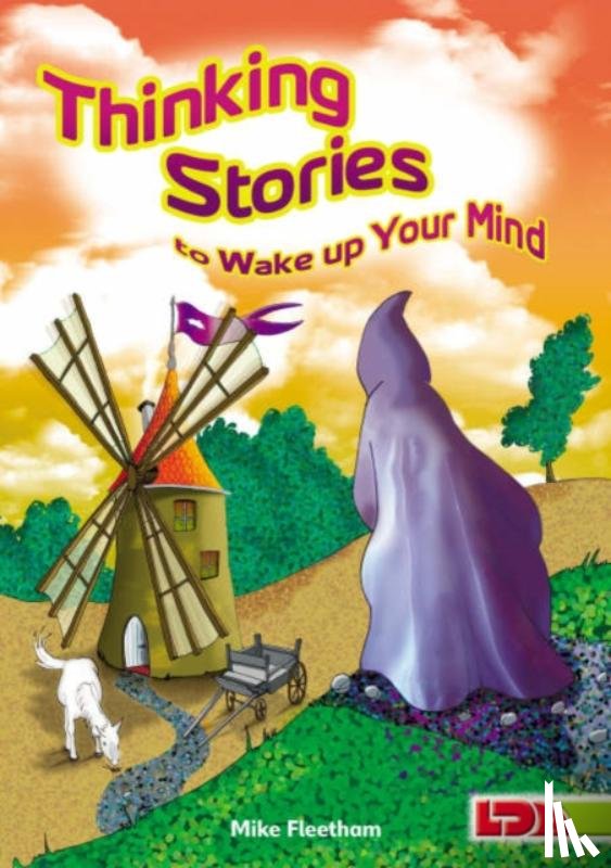 Fleetham, Mike - Thinking Stories to Wake Up Your Mind