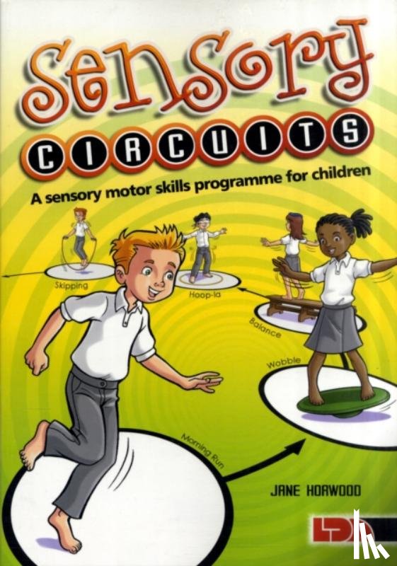 Horwood, Jane - Sensory Circuits