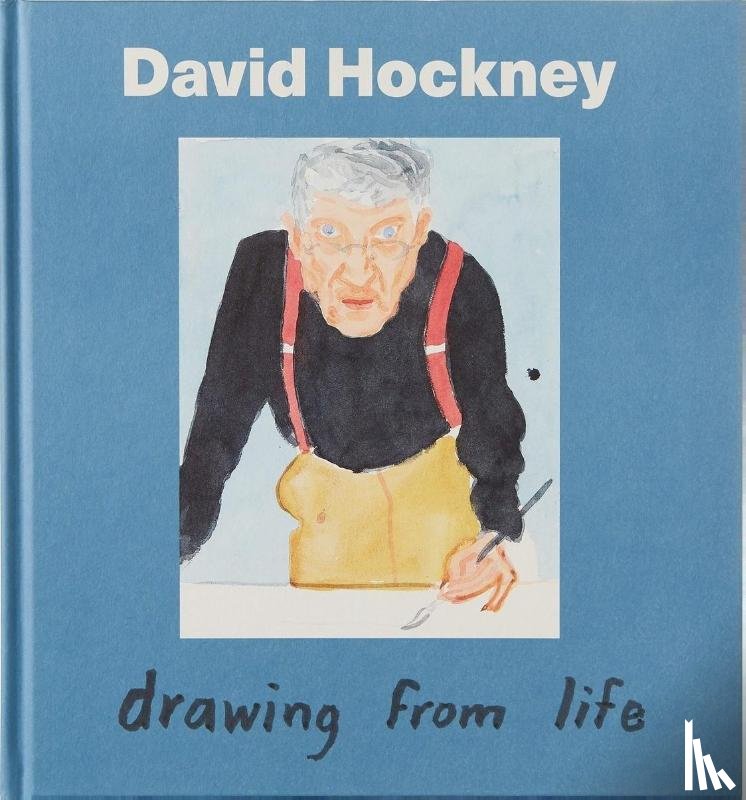 Howgate, Sarah, Seligman, Isabel - David Hockney: Drawing from Life